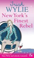 New York's Finest Rebel