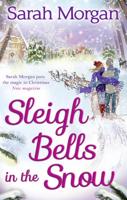 Sleigh Bells in the Snow