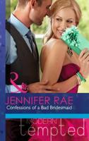 Confessions of a Bad Bridesmaid