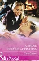 A Texas Rescue Christmas