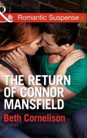 The Return of Connor Mansfield