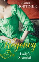 A Regency Lady's Scandal