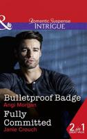 Bulletproof Badge