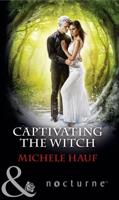 Captivating the Witch