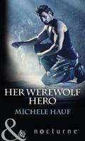 Her Werewolf Hero