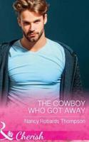 The Cowboy Who Got Away