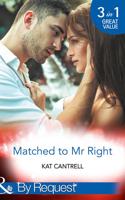 Matched to Mr Right