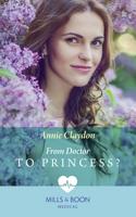 From Doctor to Princess?