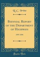 Biennial Report of the Department of Highways