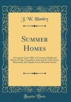 Summer Homes