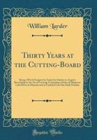 Thirty Years at the Cutting-Board