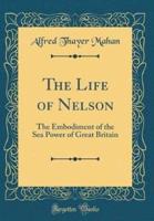 The Life of Nelson