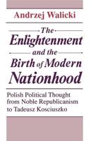 The Enlightenment and the Birth of Modern Nationhood