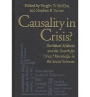 Causality in Crisis?