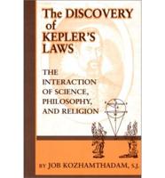 The Discovery of Kepler's Laws
