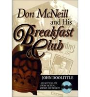 Don McNeill and His Breakfast Club