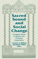 Sacred Sound and Social Change