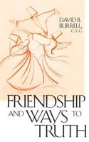 Friendship and Ways to Truth