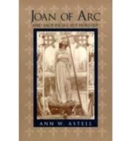 Joan of Arc and Sacrificial Authorship