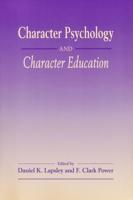 Character Psychology And Character Education