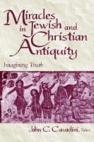 Miracles in Jewish and Christian Antiquity