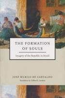 The Formation of Souls