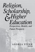 Religion, Scholarship & Higher Education