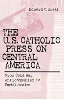 The U.S. Catholic Press on Central America