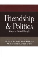 Friendship & Politics