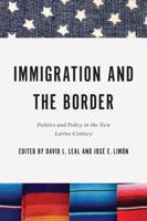 Immigration and the Border