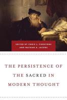 The Persistence of the Sacred in Modern Thought