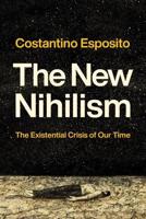 The New Nihilism