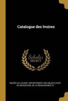 Catalogue Des Ivoires