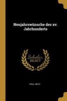 Neujahrswünsche Des Xv. Jahrhunderts