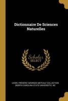 Dictionnaire De Sciences Naturelles