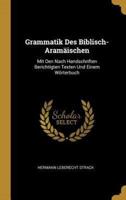 Grammatik Des Biblisch-Aramäischen