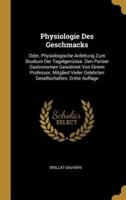 Physiologie Des Geschmacks