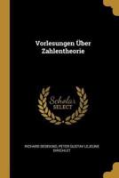 Vorlesungen Über Zahlentheorie