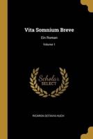 Vita Somnium Breve