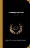 Theologische Ethik; Volume 5