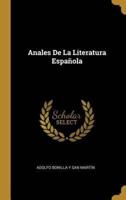 Anales De La Literatura Española