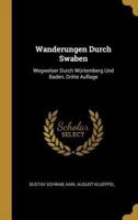 Wanderungen Durch Swaben