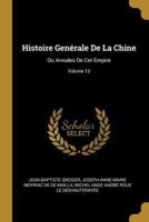 Histoire Genérale De La Chine