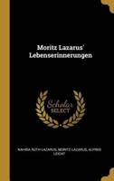 Moritz Lazarus' Lebenserinnerungen