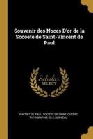 Souvenir Des Noces D'or De La Socoete De Saint-Vincent De Paul