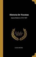 Historia De Yucatan