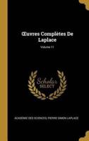 OEuvres Complètes De Laplace; Volume 11