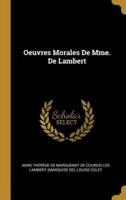 Oeuvres Morales De Mme. De Lambert