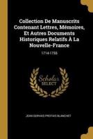 Collection De Manuscrits Contenant Lettres, Mémoires, Et Autres Documents Historiques Relatifs À La Nouvelle-France