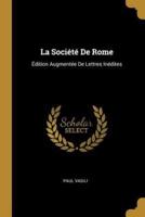 La Société De Rome